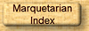 Go to main index for the Marquetarian